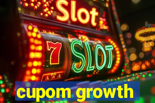 cupom growth